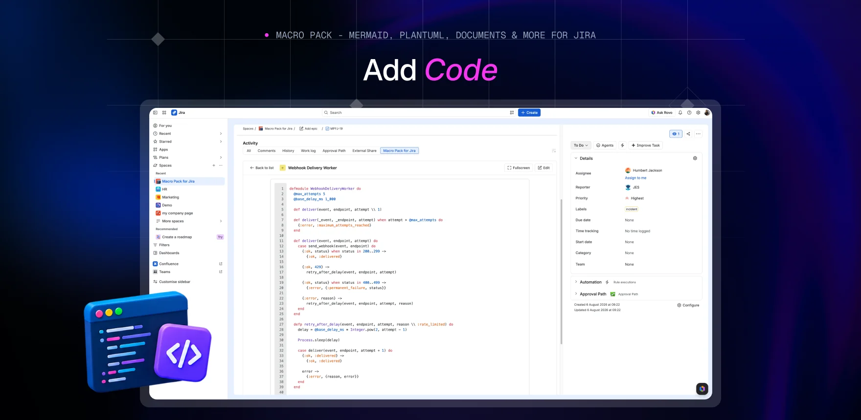 Macro Pack marketing banner headed “Add Code”, showing a Jira work item titled “Webhook Delivery Worker” with the Code macro rendering the same source, line numbers and syntax highlighting included.