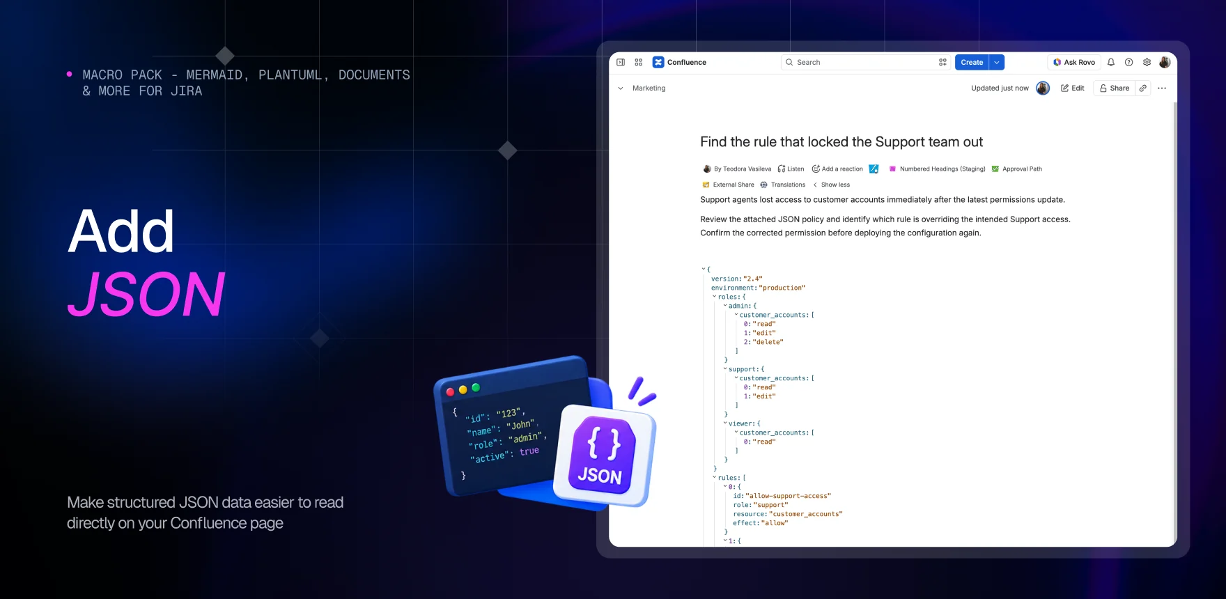 Macro Pack marketing banner headed “Add JSON”, showing a Confluence page titled “Find the rule that locked the Support team out” with the JSON macro rendering a syntax-highlighted permissions policy with collapsible objects.
