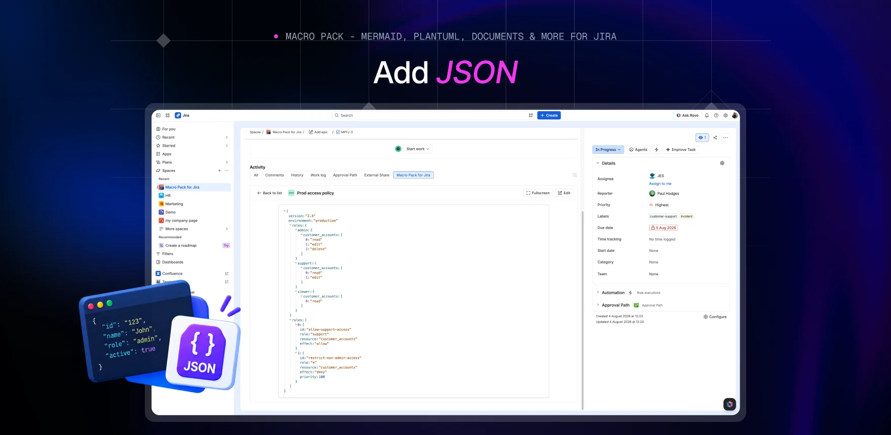 Macro Pack marketing banner headed “Add JSON”, showing a Jira work item titled “Prod access policy” with the JSON macro rendering the same syntax-highlighted policy with collapsible objects.