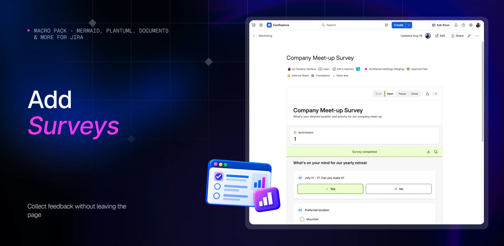 Macro Pack marketing banner headed “Add Surveys”, showing a Confluence page titled “Company Meet-up Survey” with the Survey macro displaying the moderator view: Draft, Open, Pause and Close controls, a response count and the answered questions.